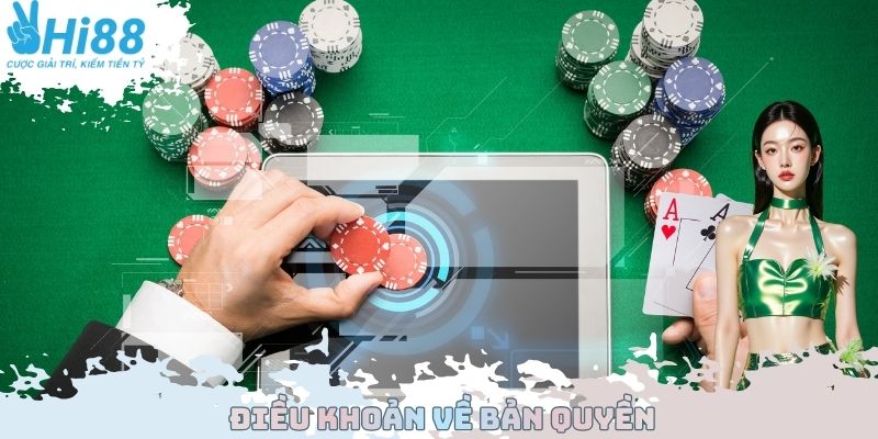 Điều khoản & điều kiện về bản quyền